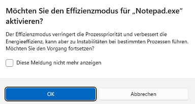 Möchten Sie den Effizenzmodus für "Notepad" aktivieren?